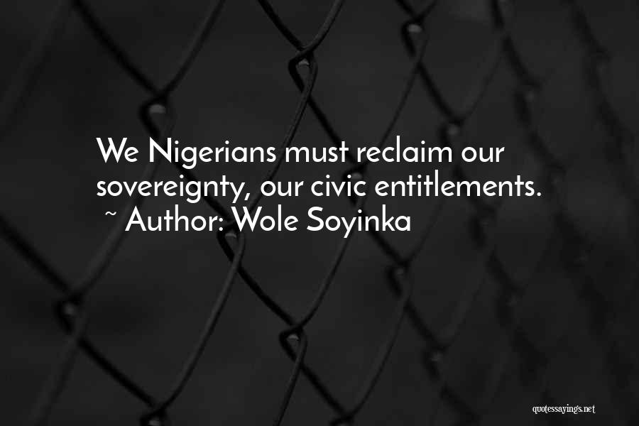 Soyinka Quotes By Wole Soyinka