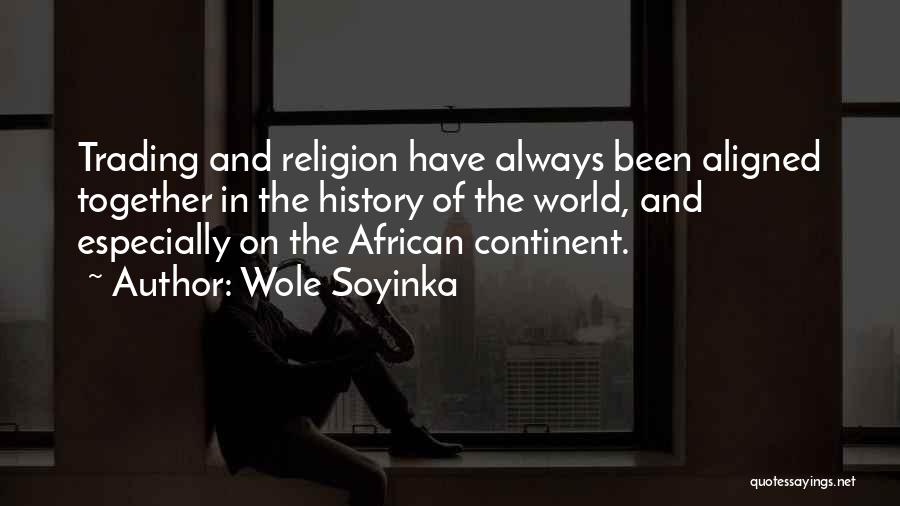 Soyinka Quotes By Wole Soyinka