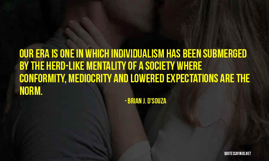 Soysa Quotes By Brian J. D'Souza Soysa Quotes By Brian J. D'Souza