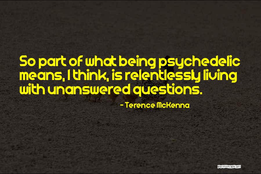 Sozialistische Reichspartei Quotes By Terence McKenna Sozialistische Reichspartei Quotes By Terence McKenna