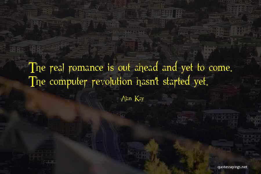 Sozinha Vamos Quotes By Alan Kay Sozinha Vamos Quotes By Alan Kay