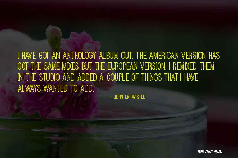 Sozin's Comet Quotes By John Entwistle Sozin's Comet Quotes By John Entwistle