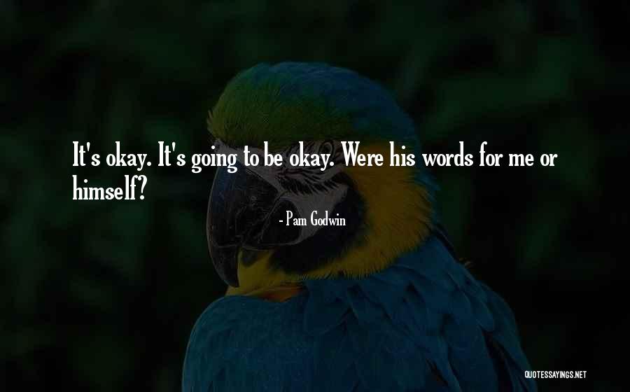 Sozo Quotes By Pam Godwin Sozo Quotes By Pam Godwin