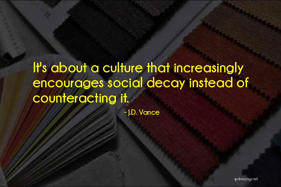 Sp Ratings Quotes By J.D. Vance Sp Ratings Quotes By J.D. Vance