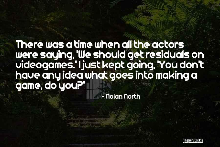 Spaander Platen Quotes By Nolan North Spaander Platen Quotes By Nolan North