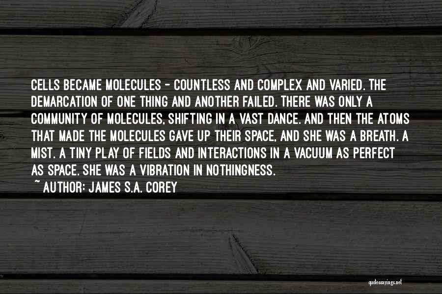 Space Alien Quotes By James S.A. Corey