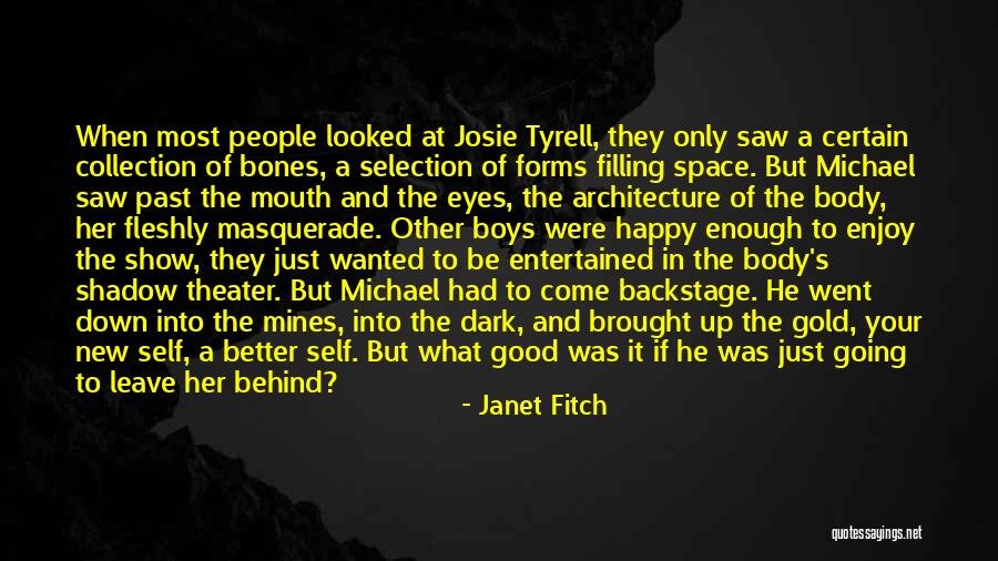Space And Architecture Quotes By Janet Fitch Space And Architecture Quotes By Janet Fitch