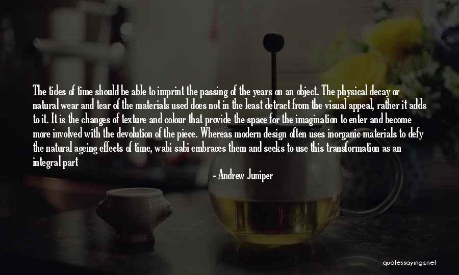 Space And Design Quotes By Andrew Juniper