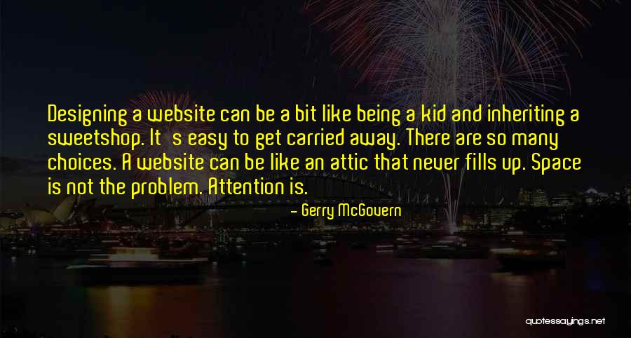 Space And Design Quotes By Gerry McGovern