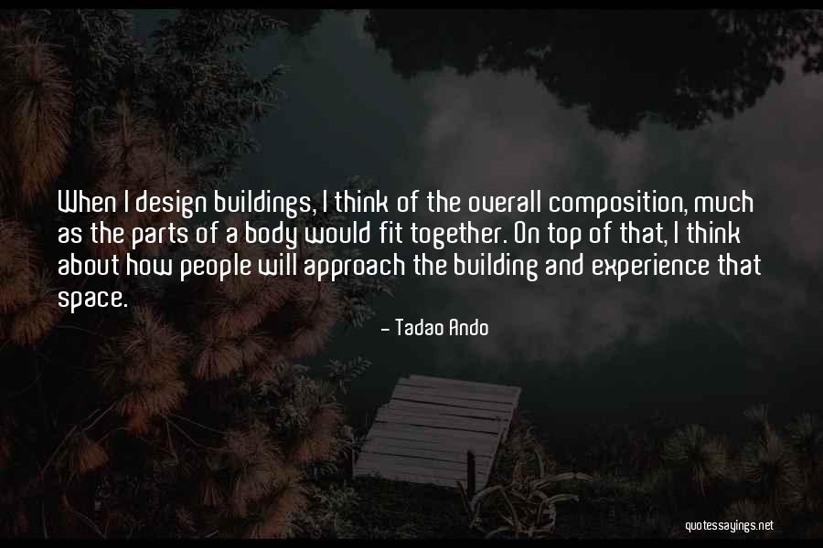 Space And Design Quotes By Tadao Ando