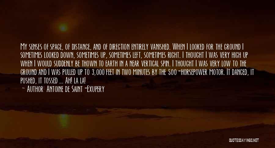 Space And Earth Quotes By Antoine De Saint-Exupery