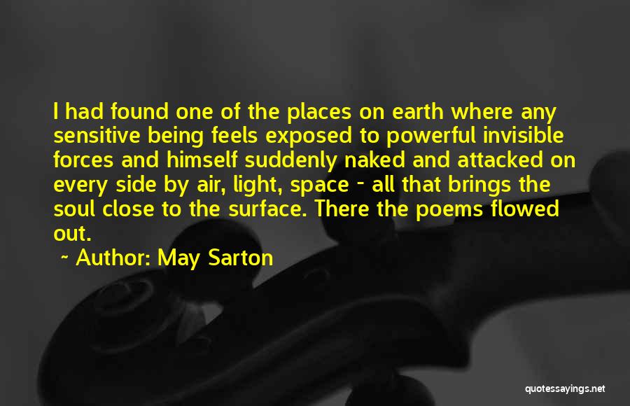 Space And Earth Quotes By May Sarton