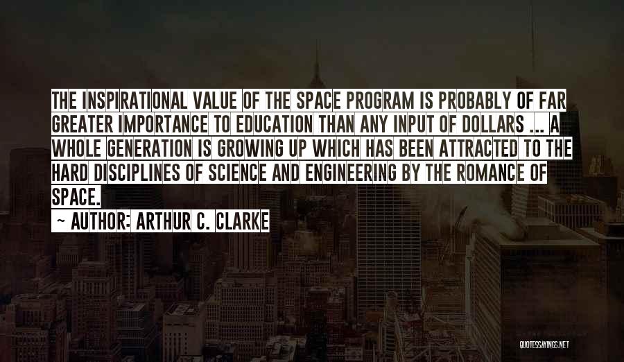 Space And Education Quotes By Arthur C. Clarke