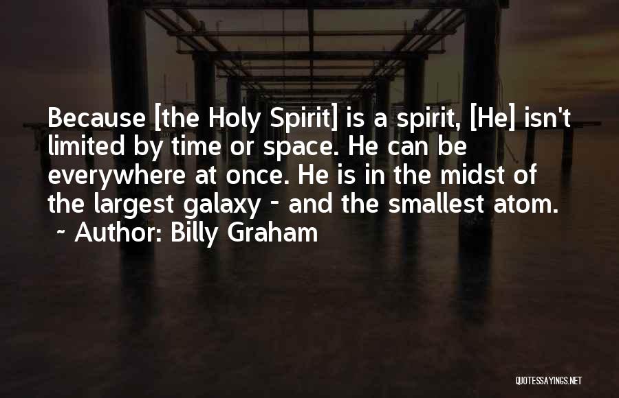 Space And Galaxy Quotes By Billy Graham