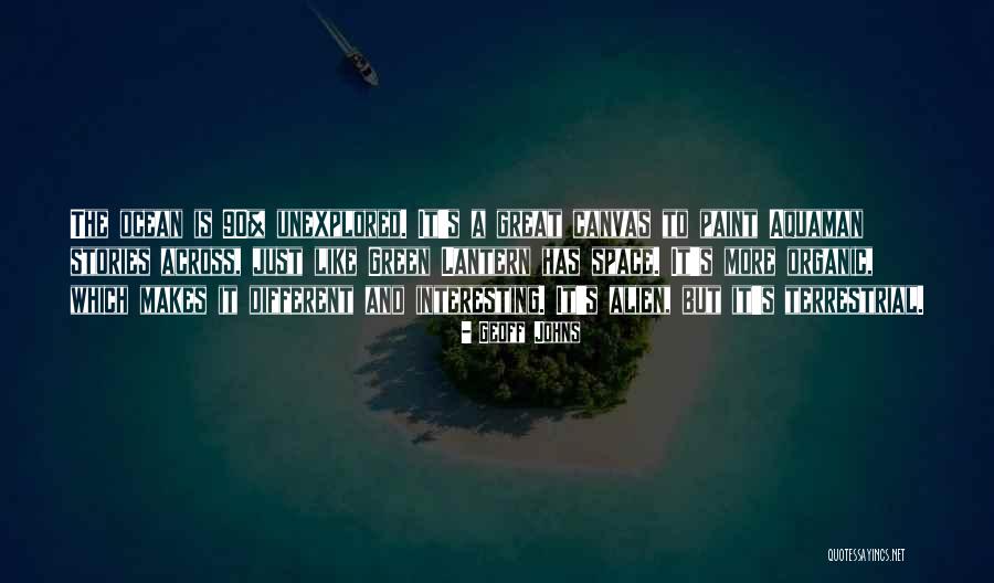 Space And Ocean Quotes By Geoff Johns Space And Ocean Quotes By Geoff Johns