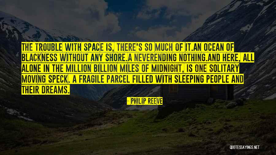 Space And Ocean Quotes By Philip Reeve Space And Ocean Quotes By Philip Reeve