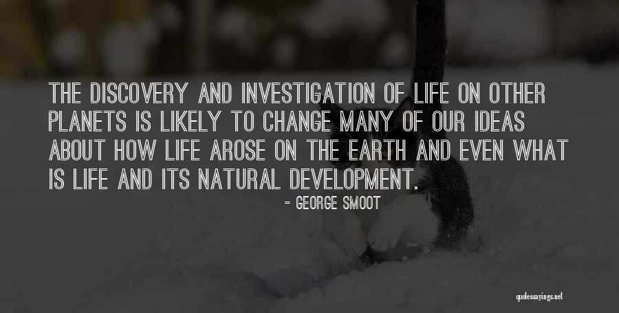 Space And Planets Quotes By George Smoot