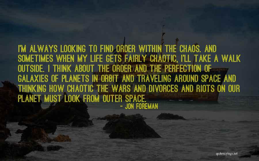 Space And Planets Quotes By Jon Foreman