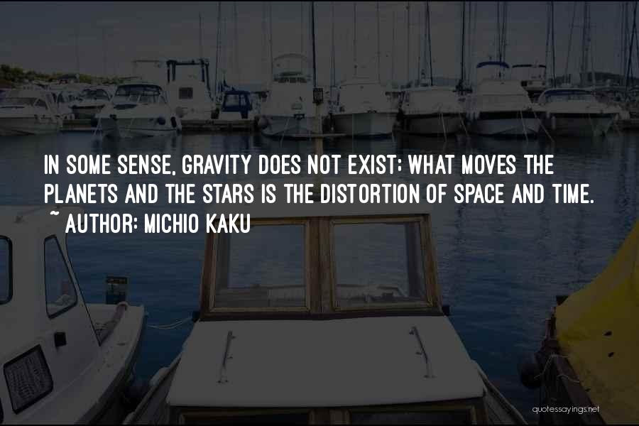 Space And Planets Quotes By Michio Kaku