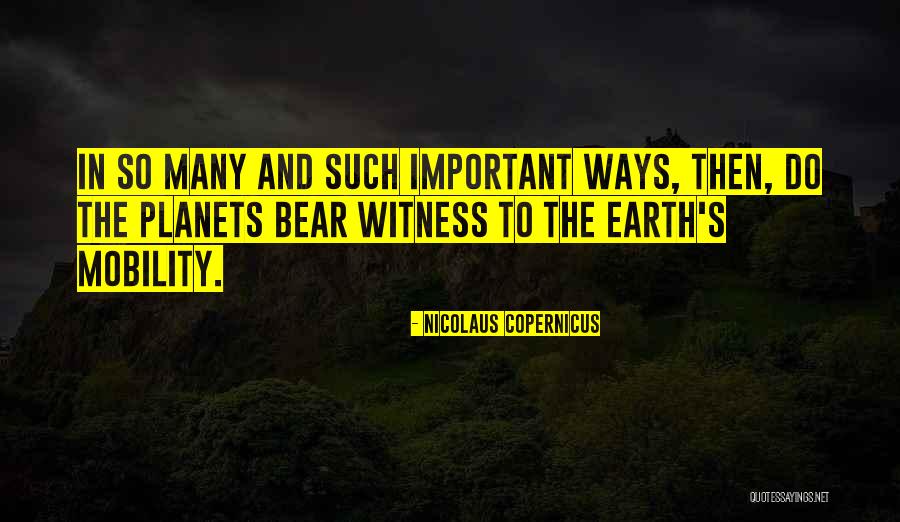 Space And Planets Quotes By Nicolaus Copernicus