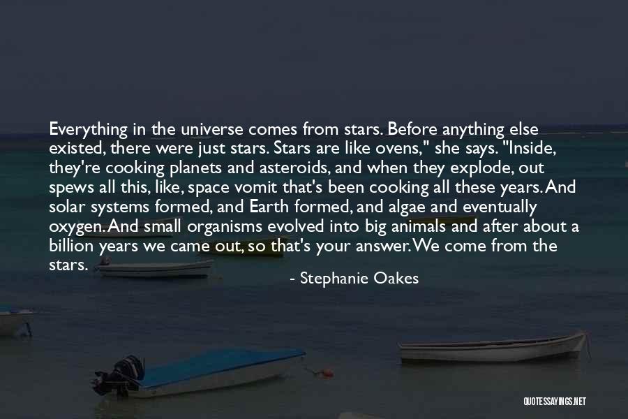 Space And Planets Quotes By Stephanie Oakes