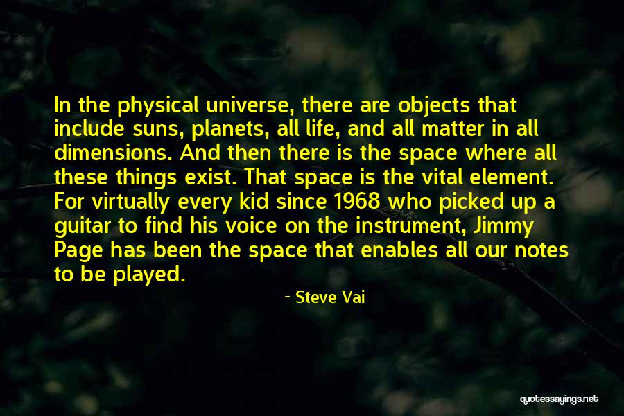 Space And Planets Quotes By Steve Vai