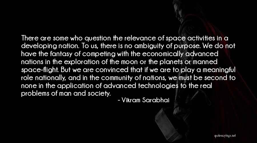 Space And Planets Quotes By Vikram Sarabhai