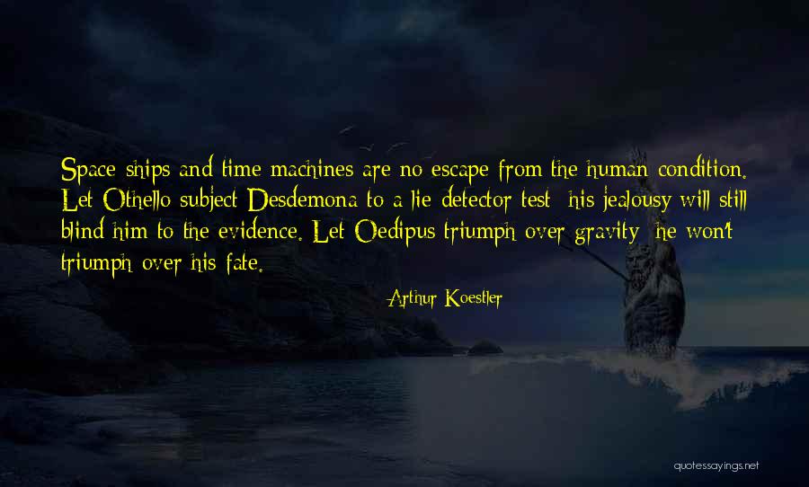 Space And Technology Quotes By Arthur Koestler Space And Technology Quotes By Arthur Koestler