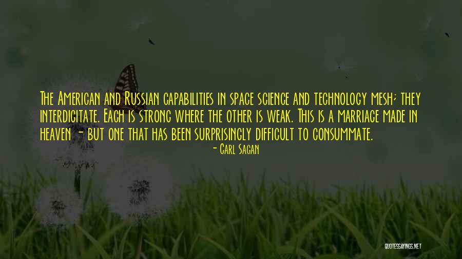 Space And Technology Quotes By Carl Sagan Space And Technology Quotes By Carl Sagan