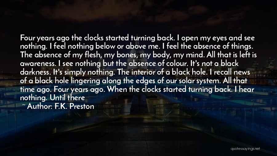 Space And Time Love Quotes By F.K. Preston