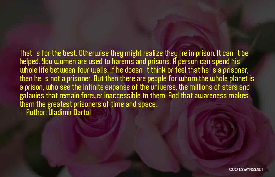 Space And Time Quotes By Vladimir Bartol