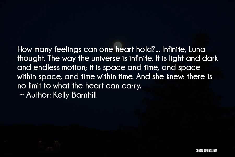 Space And Universe Quotes By Kelly Barnhill