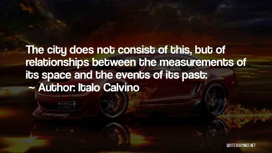 Space Between Relationships Quotes By Italo Calvino