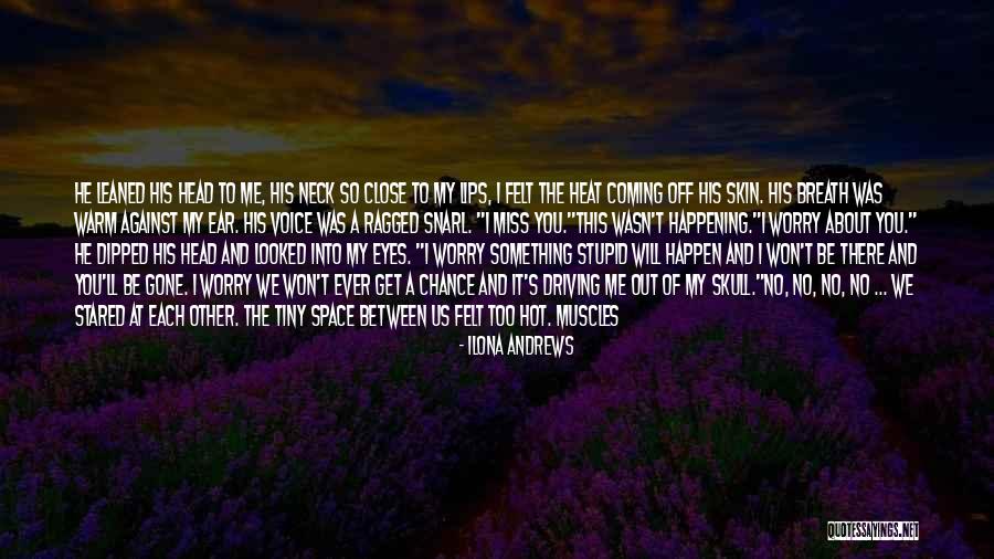 Space Between Us Quotes By Ilona Andrews