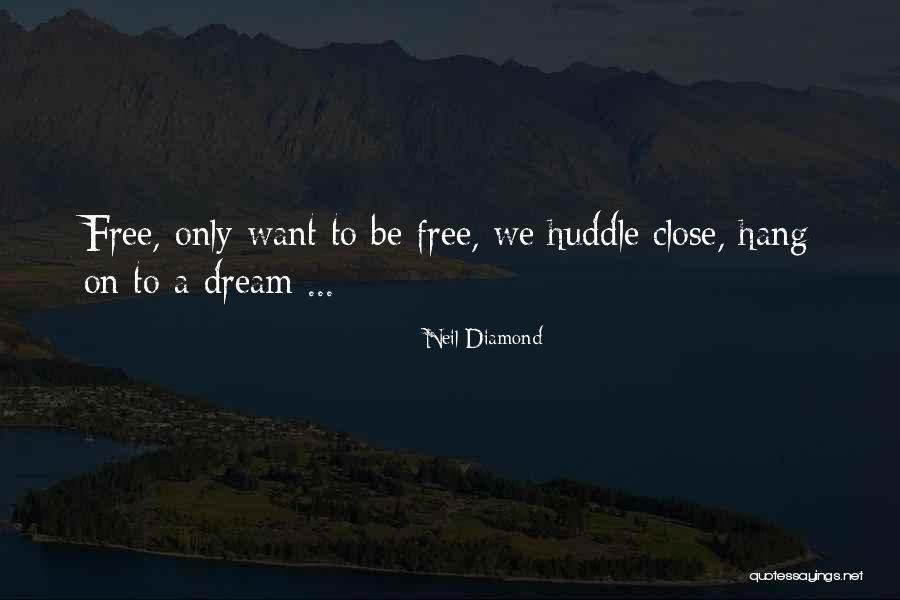 Space Camp Jinx Quotes By Neil Diamond Space Camp Jinx Quotes By Neil Diamond
