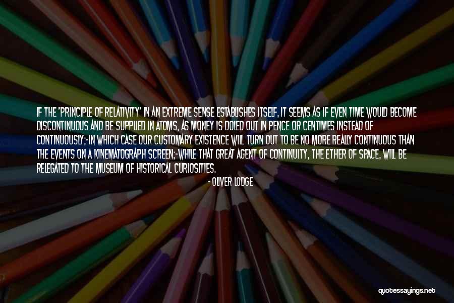 Space Case Quotes By Oliver Lodge Space Case Quotes By Oliver Lodge