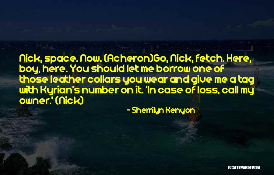 Space Case Quotes By Sherrilyn Kenyon Space Case Quotes By Sherrilyn Kenyon