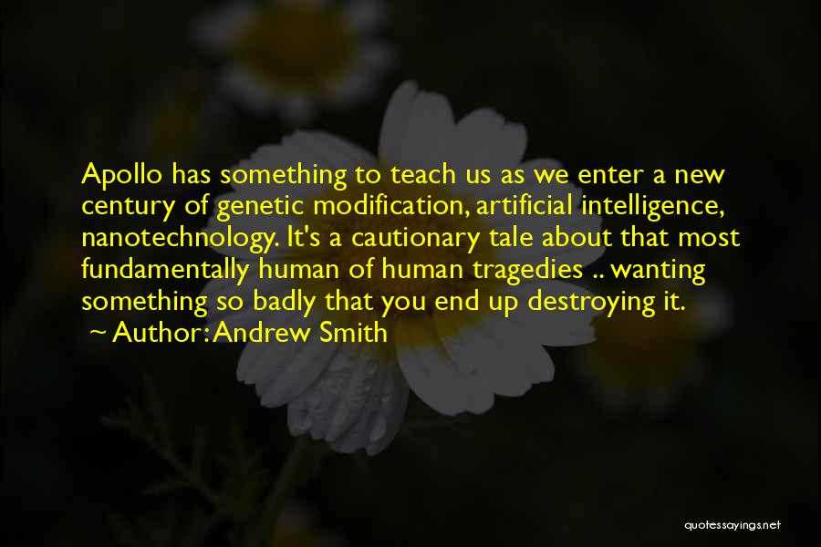 Space Exploration Quotes By Andrew Smith