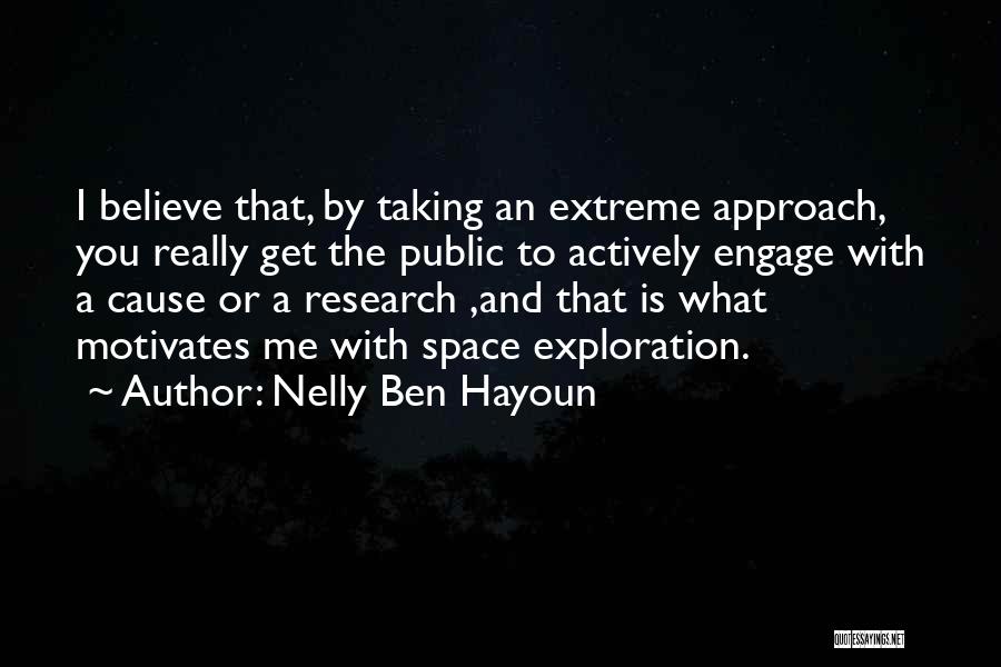 Space Exploration Quotes By Nelly Ben Hayoun