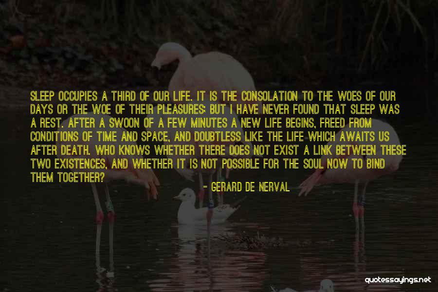 Space For The Soul Quotes By Gerard De Nerval Space For The Soul Quotes By Gerard De Nerval