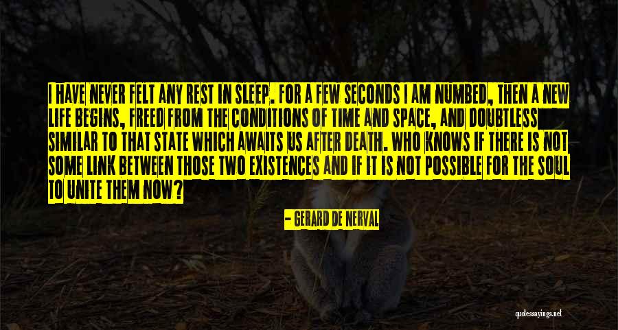 Space For The Soul Quotes By Gerard De Nerval Space For The Soul Quotes By Gerard De Nerval