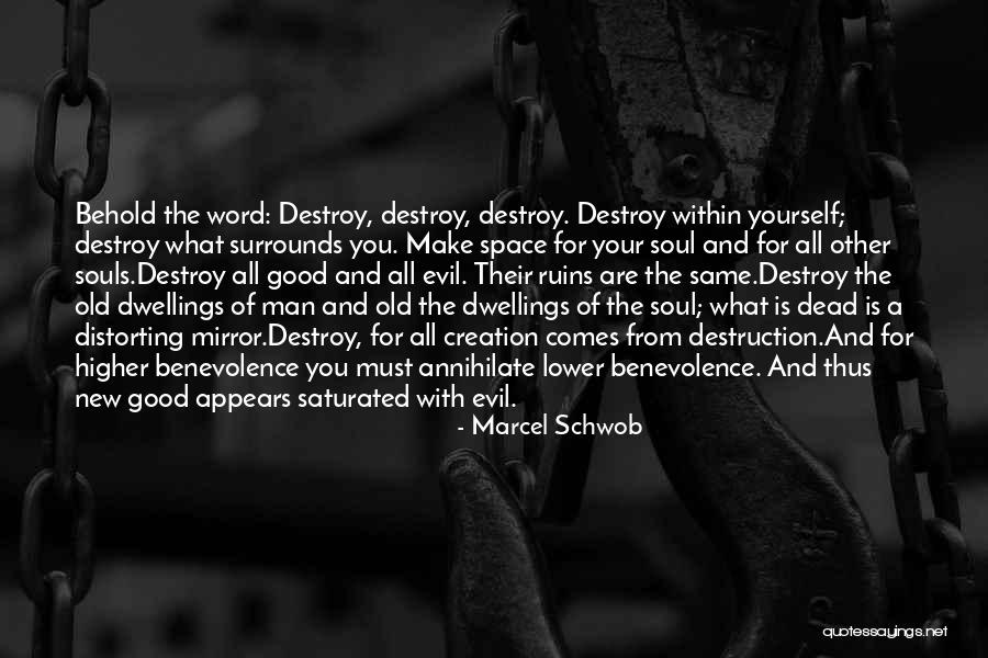 Space For The Soul Quotes By Marcel Schwob Space For The Soul Quotes By Marcel Schwob