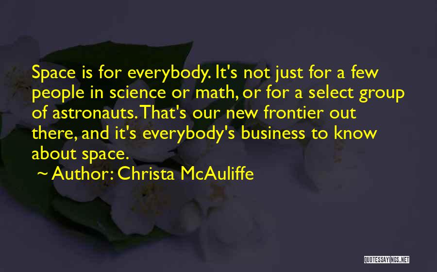 Space Frontier Quotes By Christa McAuliffe