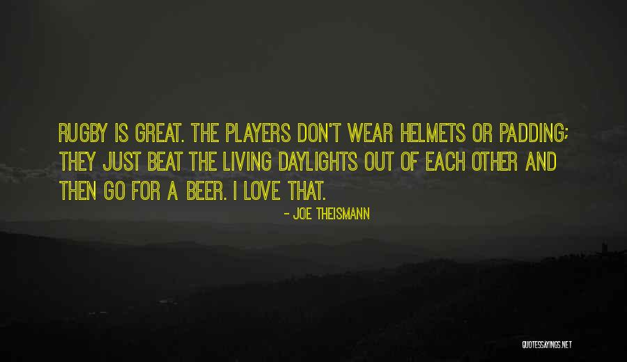 Space Goddesses Quotes By Joe Theismann Space Goddesses Quotes By Joe Theismann