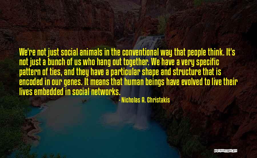 Space Goddesses Quotes By Nicholas A. Christakis Space Goddesses Quotes By Nicholas A. Christakis