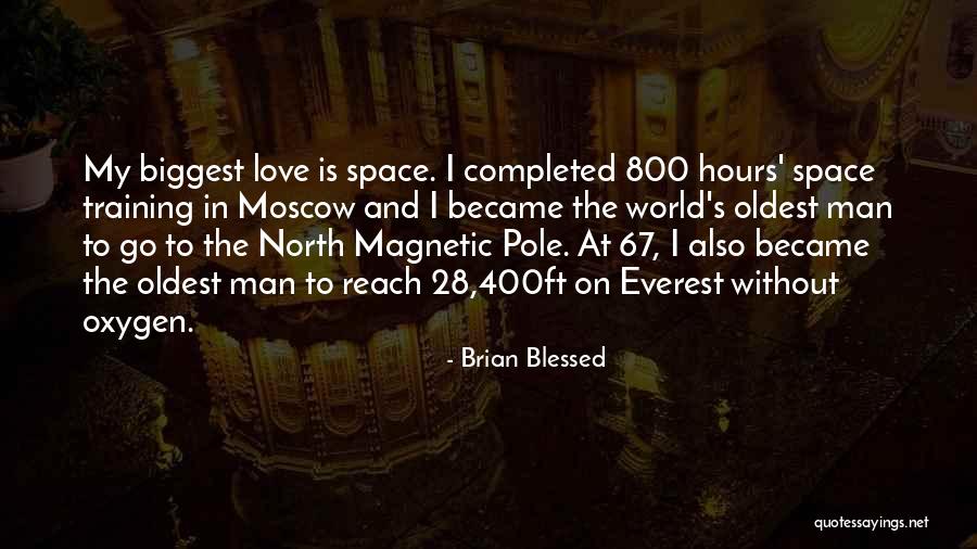 Space In Love Quotes By Brian Blessed Space In Love Quotes By Brian Blessed