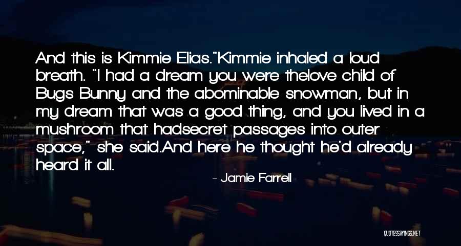 Space In Love Quotes By Jamie Farrell Space In Love Quotes By Jamie Farrell