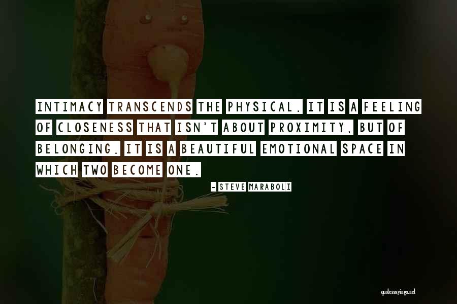 Space In Love Quotes By Steve Maraboli Space In Love Quotes By Steve Maraboli