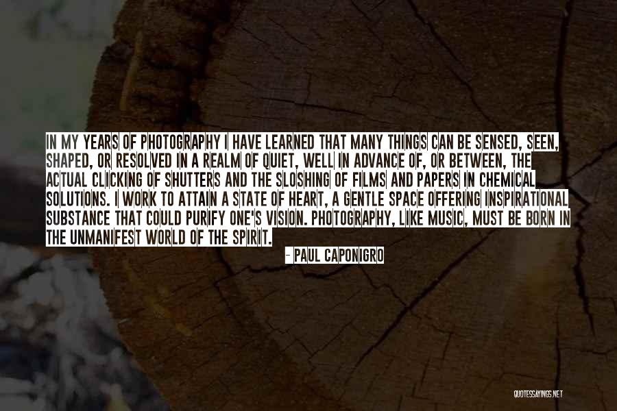 Space In My Heart Quotes By Paul Caponigro Space In My Heart Quotes By Paul Caponigro