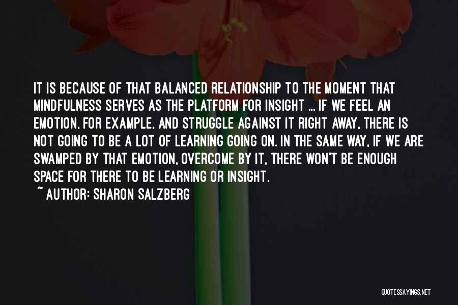 Space In Relationship Quotes By Sharon Salzberg